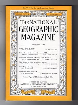 National Geographic Magazine - January, 1943. Glass Goes to Town; From Sand to Seer; American Bom...