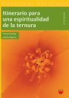 Seller image for Itinerario para una espiritualidad de la ternura for sale by AG Library