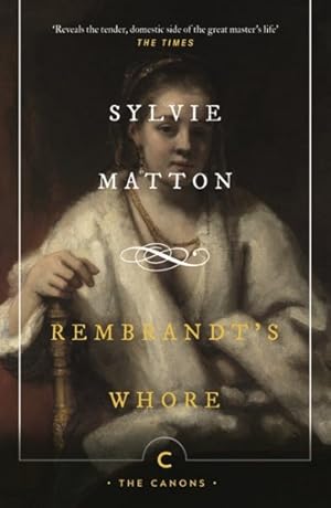 Imagen del vendedor de Rembrandt's Whore a la venta por GreatBookPrices