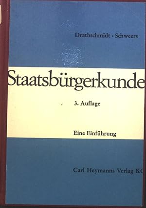 Bild des Verkufers fr Staatsbrgerkunde : eine Einf. zum Verkauf von books4less (Versandantiquariat Petra Gros GmbH & Co. KG)