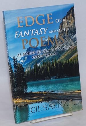 Seller image for Edge of a Fantasy and Other Poems / Al Borde de una Fantasia y Othros Poemas for sale by Bolerium Books Inc.