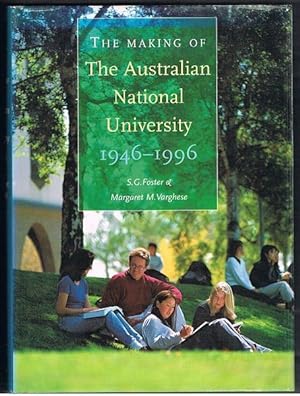 Bild des Verkufers fr The Making of the Australian National University 1946-1996 zum Verkauf von Fine Print Books (ABA)