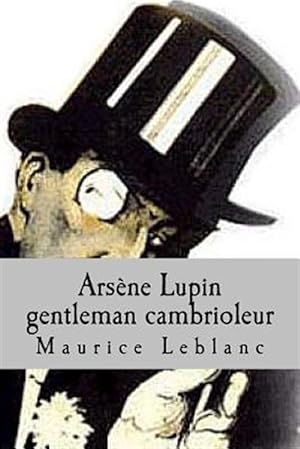 Imagen del vendedor de Arsene Lupin Gentleman Cambrioleur -Language: french a la venta por GreatBookPrices