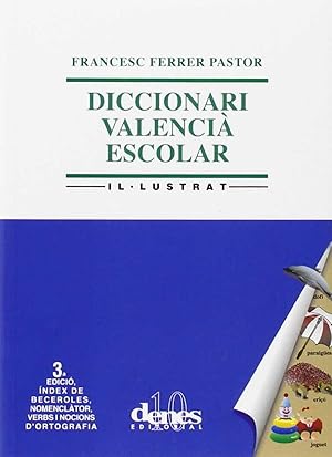 Imagen del vendedor de Diccionari valencia escolar il.lustrat a la venta por Imosver