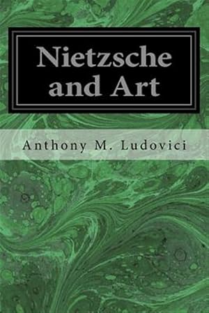 Imagen del vendedor de Nietzsche and Art a la venta por GreatBookPrices