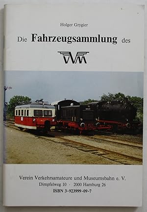 Seller image for Die Fahrzeugsammlung des WM for sale by Antiquariat Steffen Vlkel GmbH