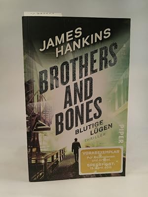 Seller image for Brothers and Bones - Blutige Lgen: Thriller for sale by ANTIQUARIAT Franke BRUDDENBOOKS