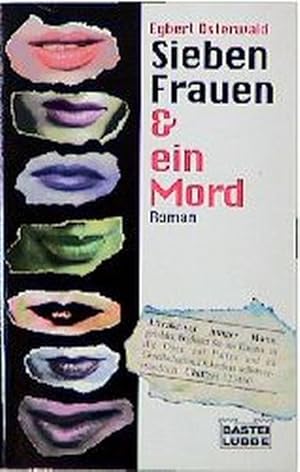 Seller image for Sieben Frauen und ein Mord (Allgemeine Reihe. Bastei Lbbe Taschenbcher) for sale by Antiquariat Armebooks
