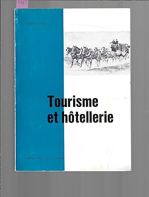 Tourisme et hôtellerie