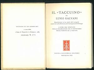 Il Taccuino di Luigi Galvani. Riproduzione fac-simile dell'autografo conservato nella Biblioteca ...