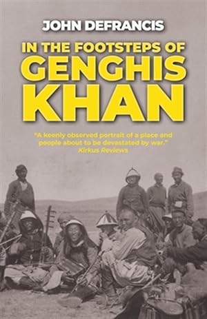 Seller image for In the Footsteps of Genghis Khan for sale by GreatBookPrices