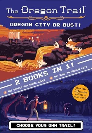 Imagen del vendedor de Oregon City or Bust! : The Search for Snake River / The Road to Oregon City a la venta por GreatBookPrices