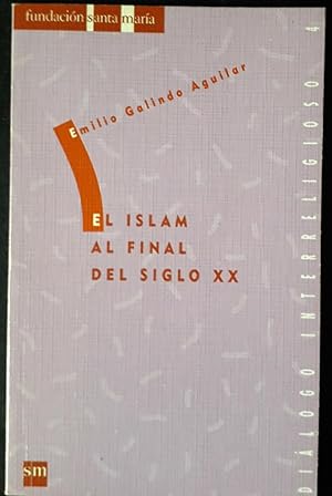 El Islam al final del siglo XX