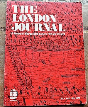 THE LONDON JOURNAL A Review Of Metropolitan Society Past And Present Vol.1 No.1 1975