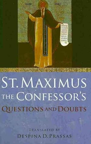 Immagine del venditore per St. Maximus the Confessor's Questions and Doubts venduto da GreatBookPrices