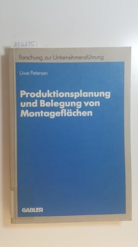 Bild des Verkufers fr Produktionsplanung und Belegung von Montageflchen zum Verkauf von Gebrauchtbcherlogistik  H.J. Lauterbach