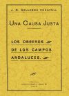 Imagen del vendedor de Una causa justa, los obreros de los campos andaluces a la venta por AG Library