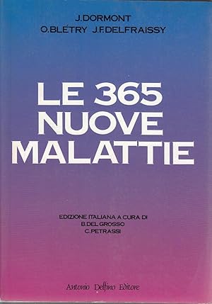 Image du vendeur pour LE 365 NUOVE MALATTIE A/F mis en vente par Laboratorio del libro