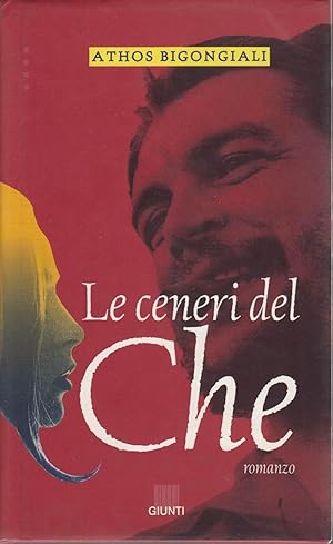 Seller image for Le ceneri del Che for sale by Laboratorio del libro