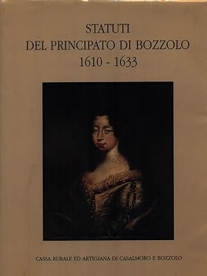 Statuti del Principato di Bozzolo 1610-1633