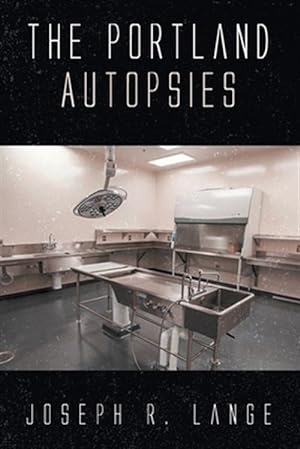 Bild des Verkufers fr The Portland Autopsies zum Verkauf von GreatBookPrices