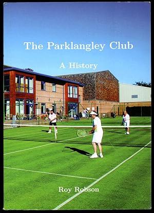 Seller image for The Parklangley Club | A History for sale by Little Stour Books PBFA Member