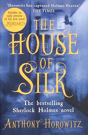 The House Of Silk: The Bestselling Sherlock Holmes Novel (Sherlock Holmes 1)