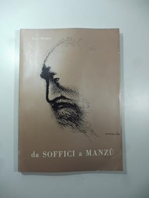 Seller image for Da Soffici a Manzu'. Galleria di artisti italiani for sale by Coenobium Libreria antiquaria