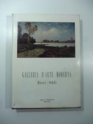 Seller image for Galleria d'arte moderna Giuseppe Ricci-Oddi a Piacenza for sale by Coenobium Libreria antiquaria