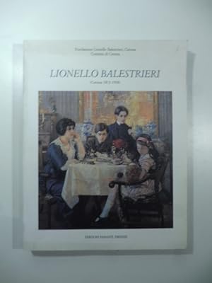 Bild des Verkufers fr Lionello Balestrieri (Cetona 1872-1958) zum Verkauf von Coenobium Libreria antiquaria