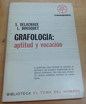 Imagen del vendedor de Grafologa: aptitud y vocacin. Orientacin y seleccin profesionales. Traduccin M. Sagittaire a la venta por Outlet Ex Libris