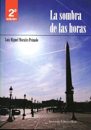 Imagen del vendedor de LA SOMBRA DE LAS HORAS. a la venta por Librera Raimundo