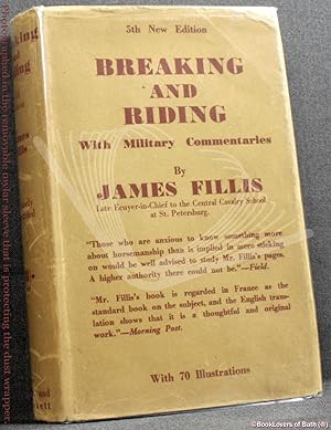 Breaking and Riding: With Military Commentaries