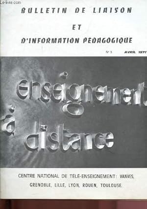 Bild des Verkufers fr Bulletin de liaison et d'information pdagogique n5 - Avril 1974 : L'enseignement  distance, par H. Domerg - Une correction collective est-elle possible dans un enseignement  distance ?, par G. Hatterer - Mathmatique en classe de 6e, par E. Lefebvre - zum Verkauf von Le-Livre