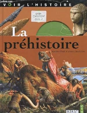 Image du vendeur pour La prhistoire mis en vente par Le-Livre