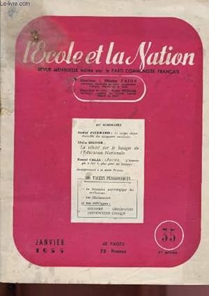 Bild des Verkufers fr L'cole et la Nation - N35 - 4e anne - Janvier 1955 : zum Verkauf von Le-Livre