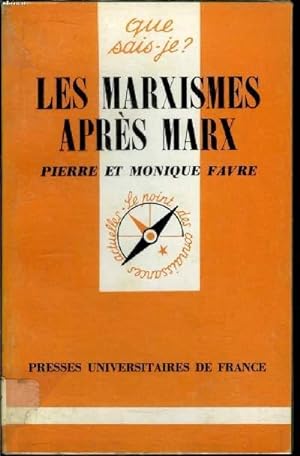 Bild des Verkufers fr Que sais-je? N 1408 Les marxismes aprs Marx zum Verkauf von Le-Livre