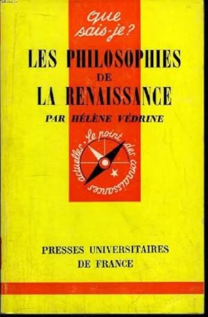 Image du vendeur pour Que sais-je? N 1424 Les philosophes de la Renaissance mis en vente par Le-Livre