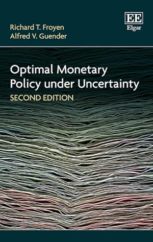 Imagen del vendedor de Optimal Monetary Policy Under Uncertainty a la venta por GreatBookPrices