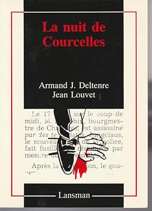 La nuit de Courcelles