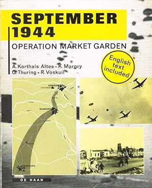 Imagen del vendedor de SEPTEMBER 1944 : OPERATION MARKET GARDEN a la venta por Paul Meekins Military & History Books