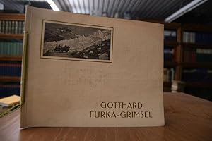 Gotthard-Furka-Grimsel. Album mit 38 Ansichten.