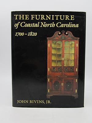 The Furniture of Coastal North Carolina, 1700-1820 (The Frank L Horton Series) First Edition