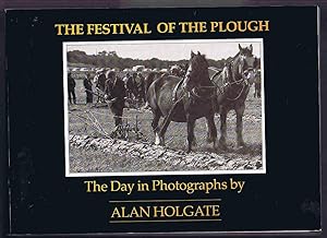 Seller image for The Festival of the Plough: The Day in Photographs for sale by Lazy Letters Books