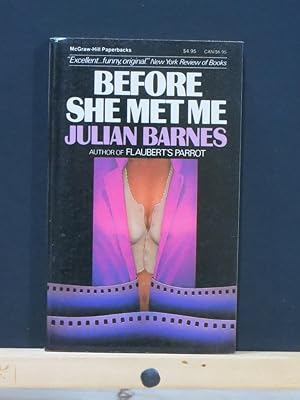Seller image for Before She Met Me for sale by Tree Frog Fine Books and Graphic Arts