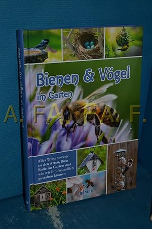 Bild des Verkufers fr Bienen und Vgel im Garten zum Verkauf von Antiquarische Fundgrube e.U.