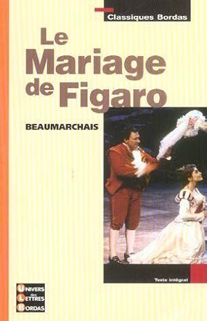 Imagen del vendedor de Le mariage de Figaro a la venta por Chapitre.com : livres et presse ancienne