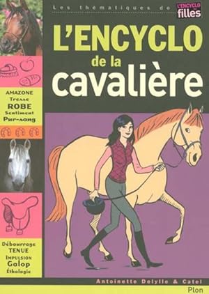 Bild des Verkufers fr L'encyclo de la cavalire zum Verkauf von Chapitre.com : livres et presse ancienne