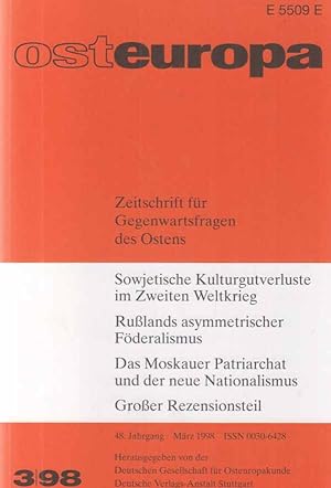 3 / 1998. osteuropa. Zeitschrift für Gegenwartsfragen des Ostens. 48. Jahrgang.