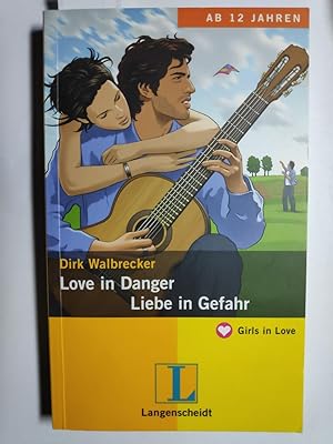 Love in Danger - Liebe in Gefahr (Girls in Love)